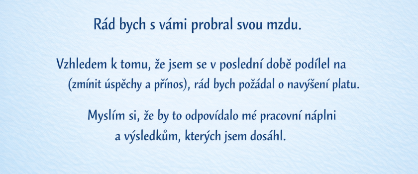 Jak si říct o vyšší mzdu: věty, které fungují